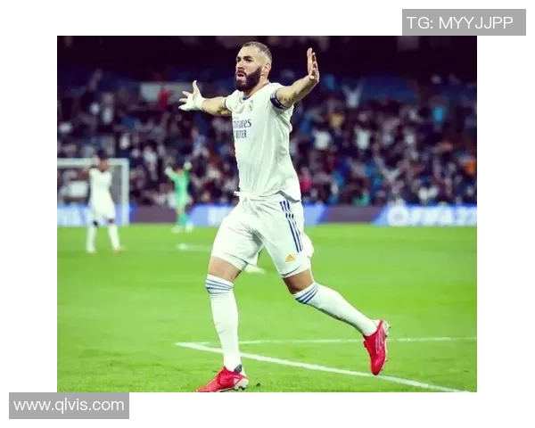 本泽马：从足球天才到传奇射手的辉煌历程与未来展望